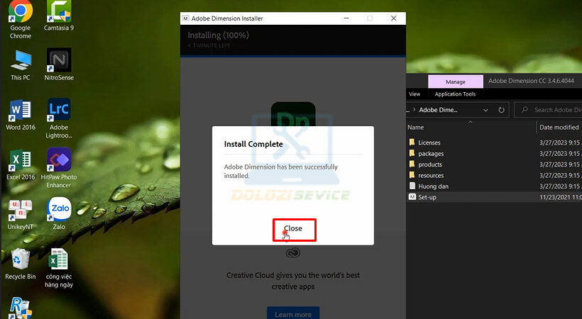Tiến hành chọn Close.