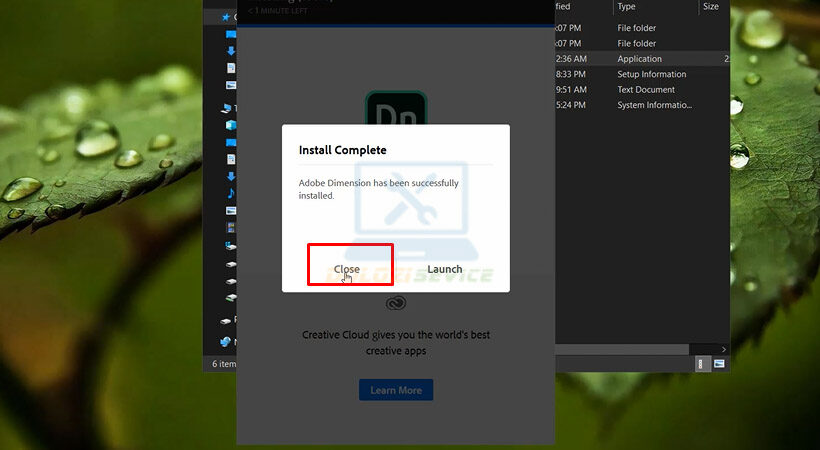 Hướng dẫn cài đặt và tải Dimension 2020 dễ dàng nhất 6 Tiến hành chọn Close. Hoàn thành cài đặt Adobe Dimension 2020.