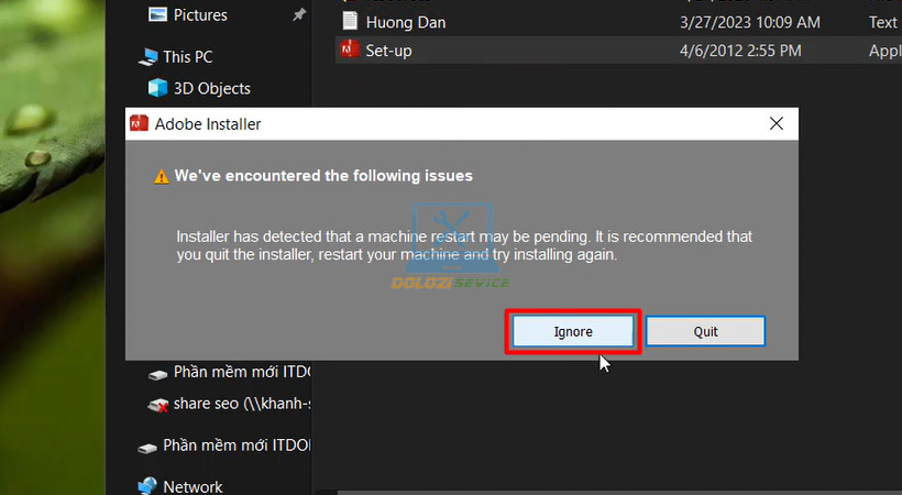 Hướng Dẫn Cài Đặt Fireworks CS6 và Tải Phần Mềm Miễn Phí 4 Chọn Ignore