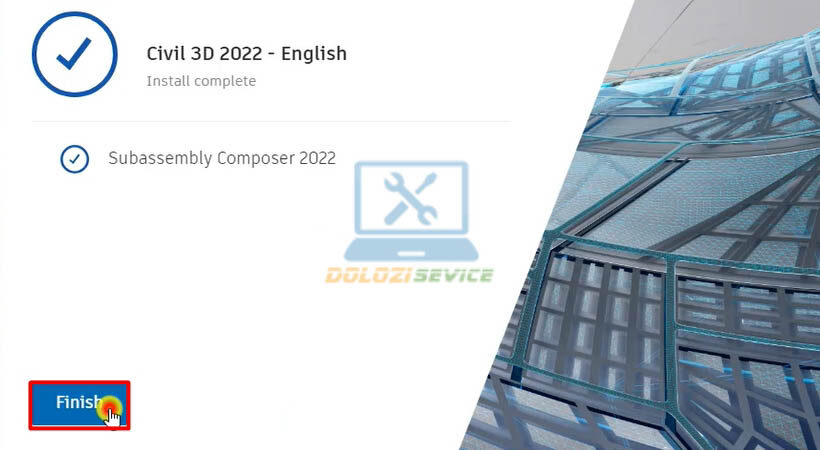 Hướng Dẫn Cài Đặt Civil 3D 2022 Và Tải Phần Mềm Miễn Phí 9 Chọn Finish