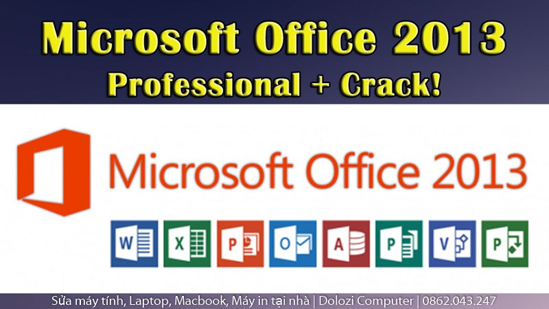 Hướng Dẫn Crack Office 2013: Cài Đặt và Tải Về Tại Đây