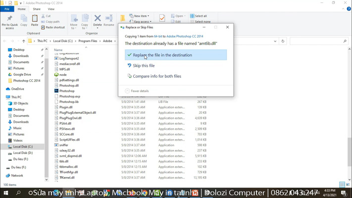 Chọn Replace the file in the destination