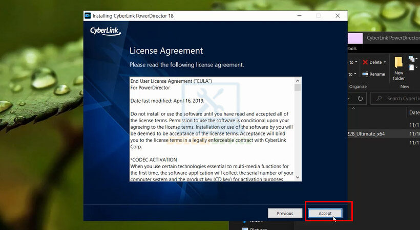 Chọn Accept. Hoàn thành cài đặt CyberLink PowerDirector Ultimate 18.