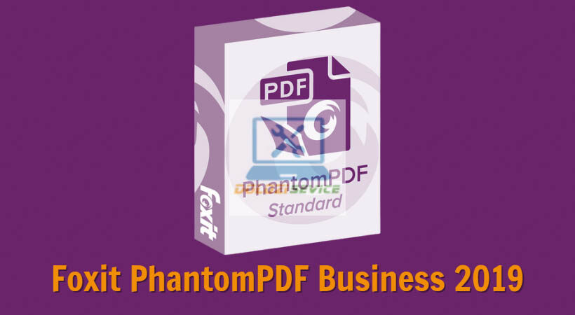 Hướng Dẫn Cài Đặt PhantomPDF Business 2019 Dễ Dàng 1 Hướng Dẫn Cài Đặt PhantomPDF Business 2019 Dễ Dàng