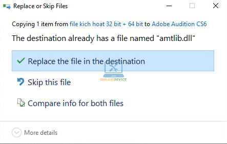 Chọn Replace the file in the destination