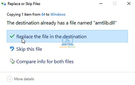 Chọn Replace the file in the destination