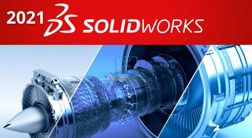 Hướng Dẫn Cài Đặt SolidWorks 2021 - Tải Ngay Tại Đây! 1 Solidworks 2021