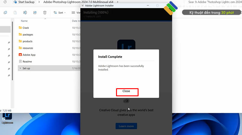 Chọn Close để tiếp tục cài đặt.