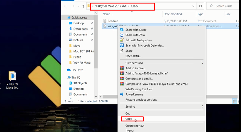 Mở thư mục kích hoạt sau đó chọn copy file như hình.